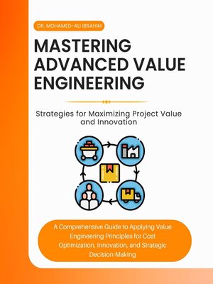 cover image of Mastering Advanced Value Engineering